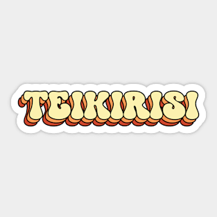 Teikirisi Spanish Saying Take it Easy Groovy Wavy Sticker